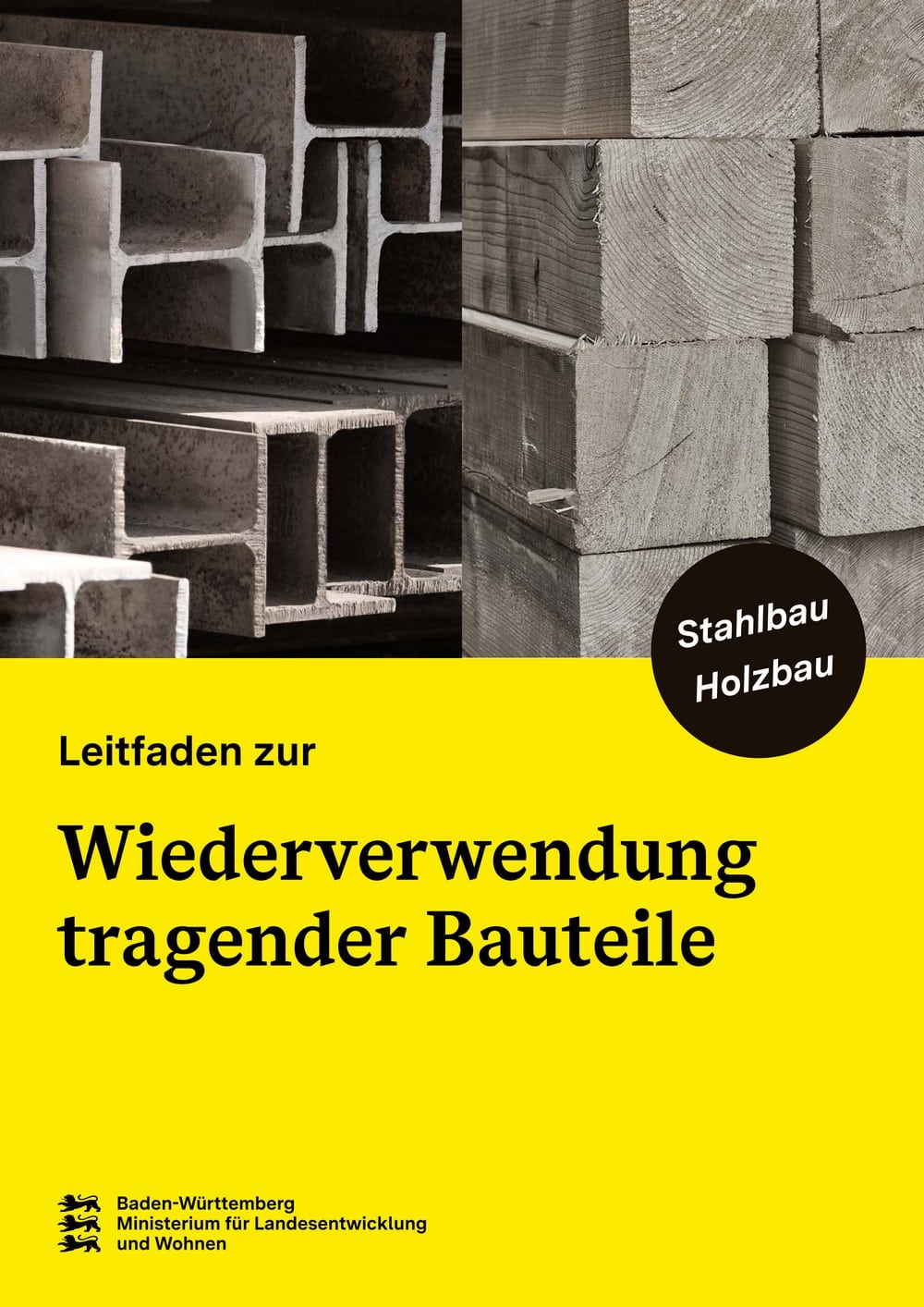 Wiederverwendung tragender Bauteile